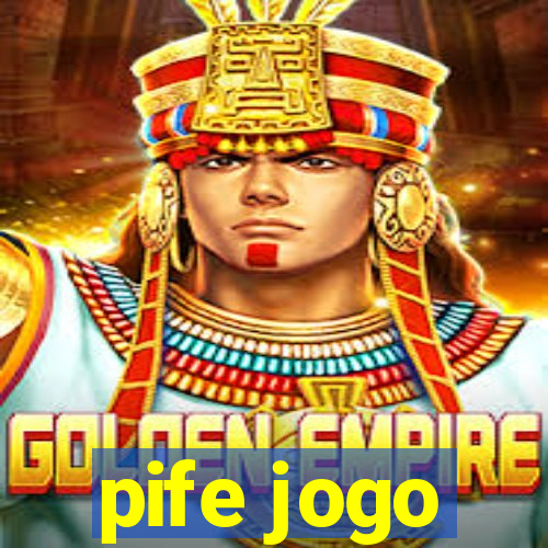 pife jogo
